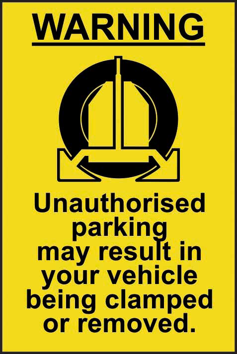 Warning, Unauthorised Parking May Result in Clamping Sign (6050197045419)