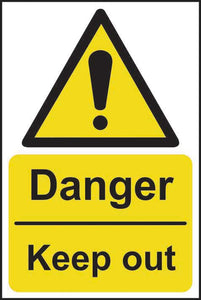 Danger Keep Out Warning Sign