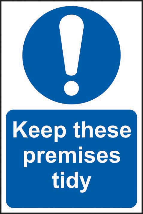 Keep These Premises Tidy - Blue Mandatory Sign (6049110982827)