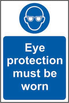 Eye Protection Must Be Worn - PPE Safety Sign (6049110130859)