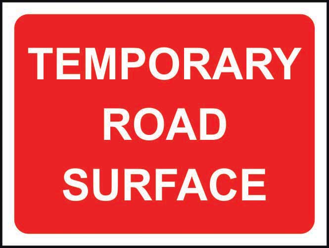 Temporary Road Surface Warning Sign (6026937532587)