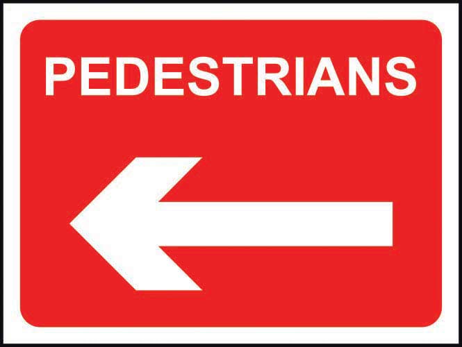 Arrow Left Pedestrians Temporary Road Work Sign (6026936615083)