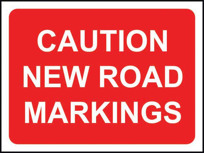 Caution New Road Markings Temporary Road Sign (6026937434283)