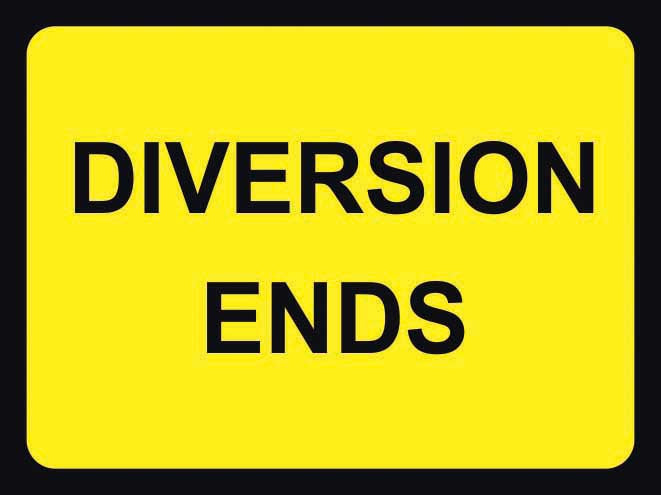 Diversion Ends Temporary Road Work Sign (6026936975531)