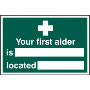 Your First Aider Is Located At - Sign (Horizontal)