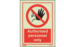 Authorised Personnel Only Prohibition Sign - Photoluminescent