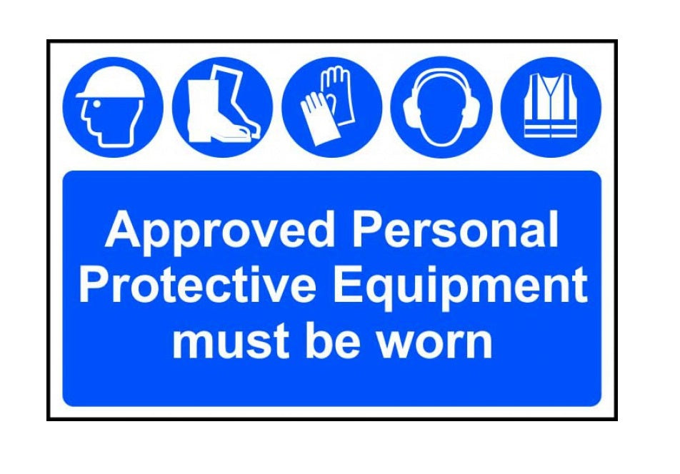 Approved PPE Must Be Worn Sign (6049110458539)