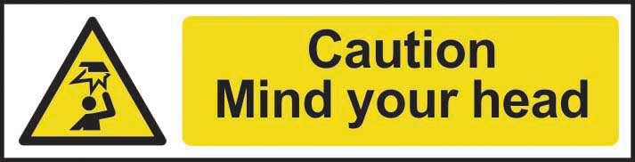 Caution Mind Your Head Warning Sign (6049221378219)