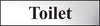 Toilet Door Sign - Single Polished Colour silver (6046939480235)