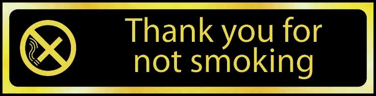 Thank You For Not Smoking - Office Door Sign with Black Background gold (6046939087019)