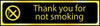 Thank You For Not Smoking - Office Door Sign with Black Background gold (6046939087019)