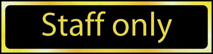 Staff Only - Office Door Sign with Black Background gold (6046938529963)