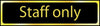 Staff Only - Office Door Sign with Black Background gold (6046938529963)