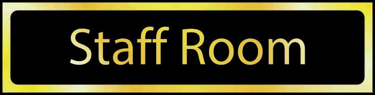 Staff Room - Office Door Sign with Black Background gold (6046938923179)