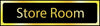 Store Room - Office Door Sign with Black Background gold (6046938726571)