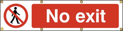 No Exit - PVC Safety Banner 1200mm x 300mm