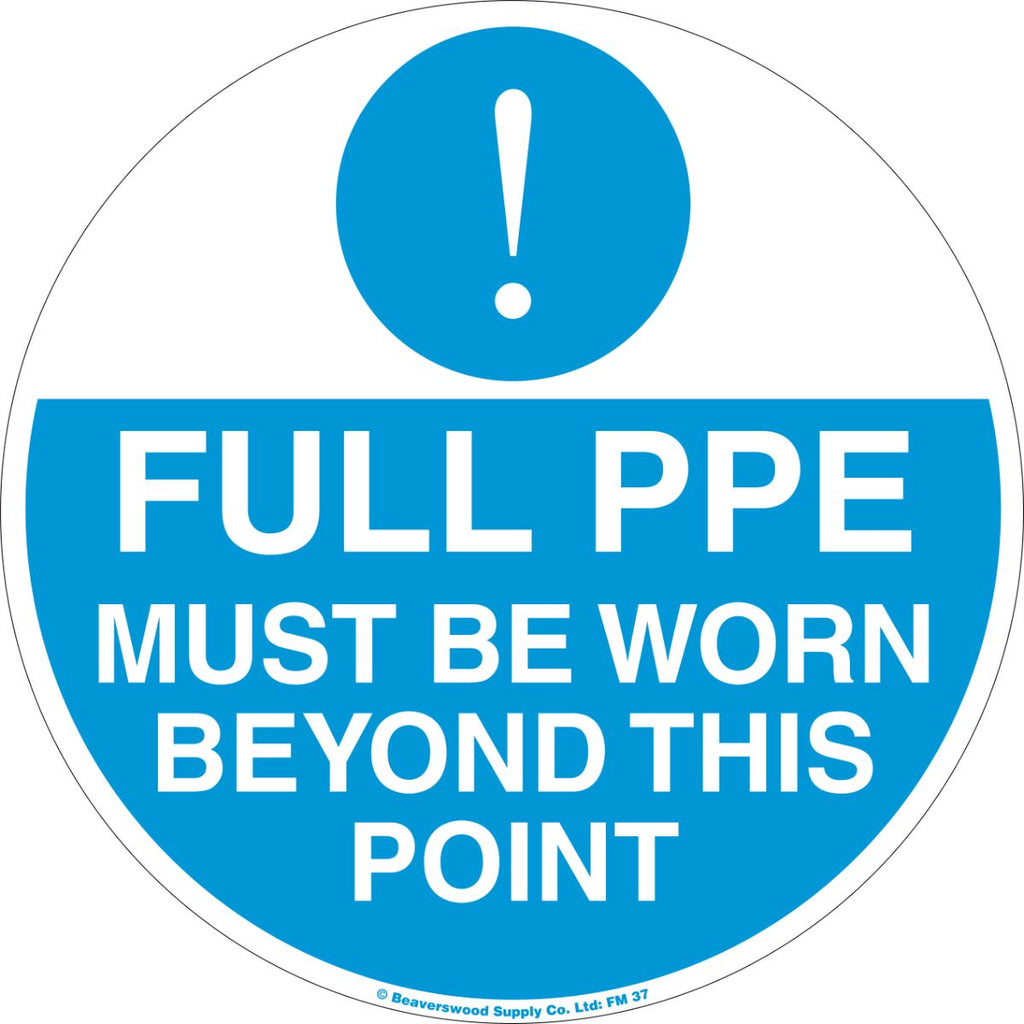 Full PPE Must Be Worn Self Adhesive Floor Sign - 430mm (4575321423907)