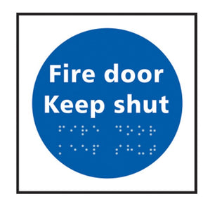 Fire Door Keep Shut - Braille Sign