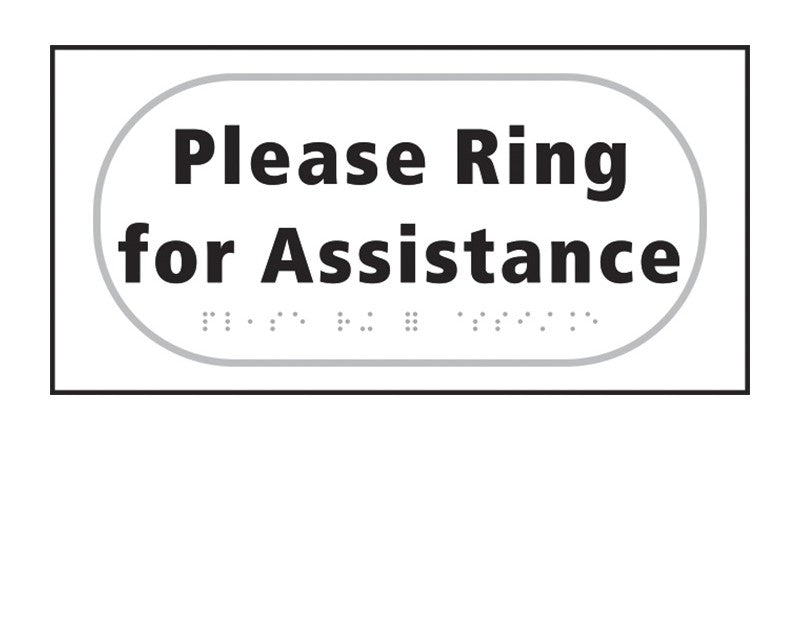 Please Ring for Assistance - Braille Sign (6003841401003)