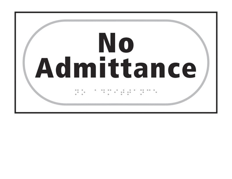Braille No Admittance Sign (6003842220203)