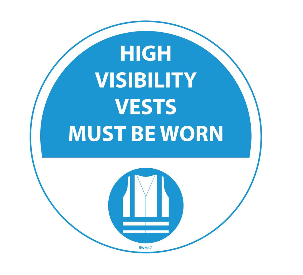 430mm Self Adhesive Floor Sign - High Visibility Vests Must Be Worn (4517395234851)