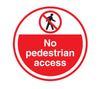 430mm Self Adhesive Floor Sign - No Pedestrian Access (4517395398691)